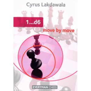 lakdawala 1...d6 move by move