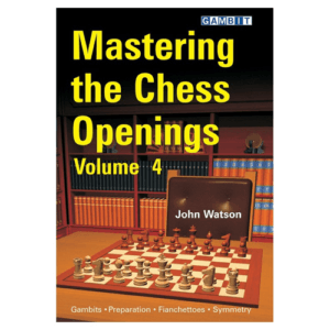 watson mastering the chess openings vol. 4