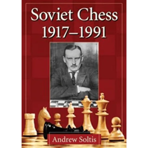 soltis soviet chess 1917 1991