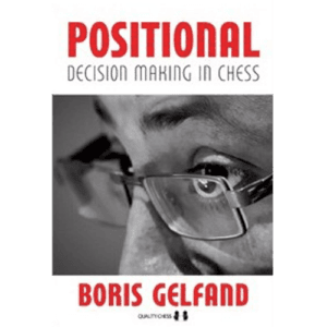 gelfand positional decision making in chess