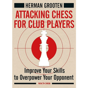 grooten chess strategy for club players