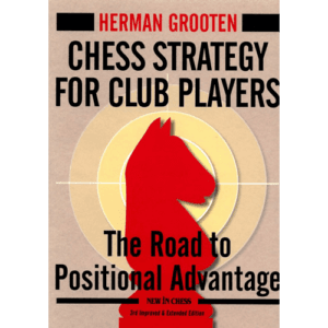 grooten chess strategy for club players