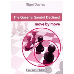 davies queen's gambit declined: move by move