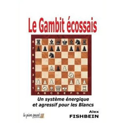 fishbein le gambit écossais
