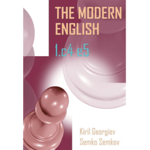 georgiev & semkov modern english volume 1: 1.c4 e5