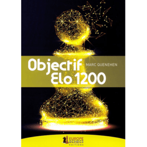 quenehen objectif elo 1200