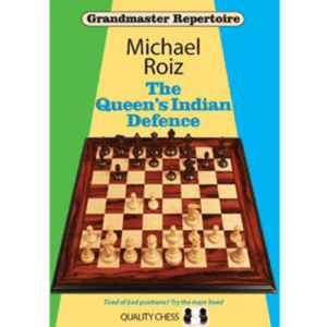 roiz the queen's indian defence