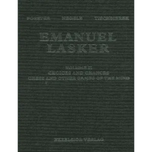 forster, negele, tischbierek emanuel lasker vol ii