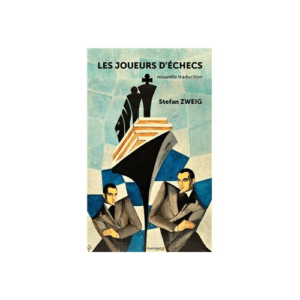 zweig les joueurs d'échecs