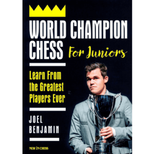 benjamin world champion chess for juniors