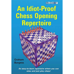 burgess an idiot proof chess opening repertoire