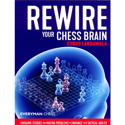 lakdawala rewire your chess brain