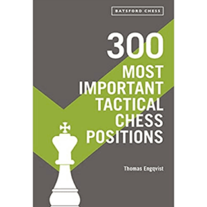 engqvist 300 most important tactical chess positions