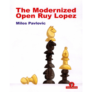 pavlovic the modernized open ruy lopez