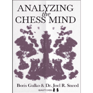 gulko, sneed analyzing the chess mind