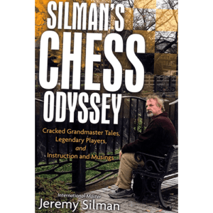 silman silman's chess odyssey