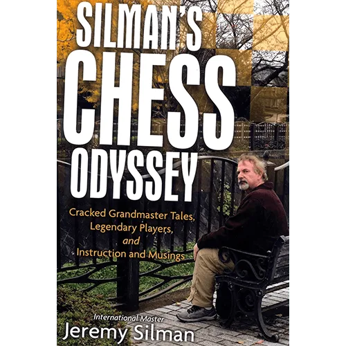 silman silman's chess odyssey