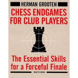 grooten chess endgames for club players