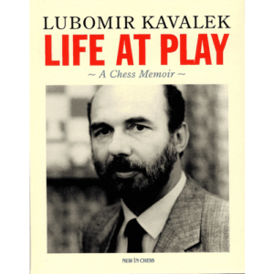 kavalek life at play