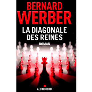 werber la diagonale des reines