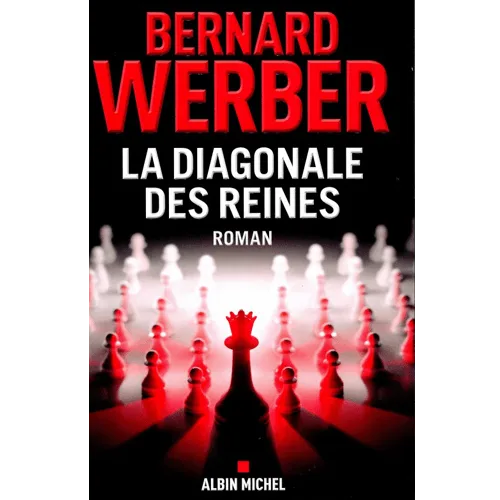 werber la diagonale des reines