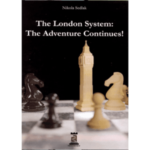 sedlak the london system: the adventure continues ! (hardcover)