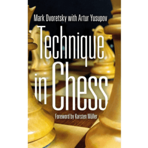 dvoretsky/yusupov technique in chess