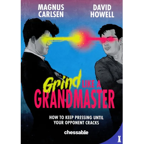 carlsen/howel grind like a grandmaster