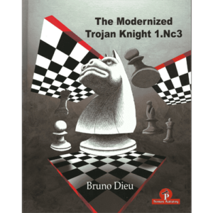 dieu the modernized trojan knight 1.nc3