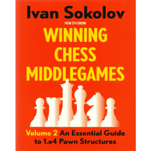 sokolov winning chess middlegames