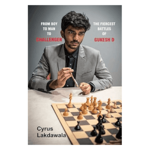 lakdawala from boy to man to challenger, the fiercest battles of gukesh d