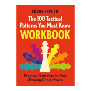 erwich the 100 tactical patterns you must know workbook