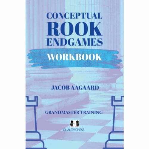 aagaard conceptual rook endgames workbook