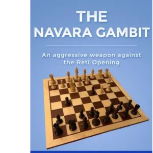 hansen the navara gambit (an aggressive weapon against the reti opening)