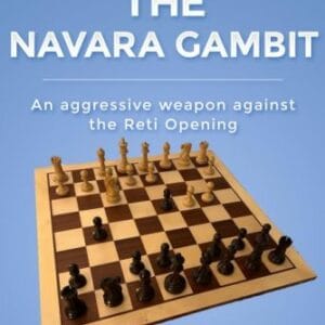 hansen the navara gambit (an aggressive weapon against the reti opening)