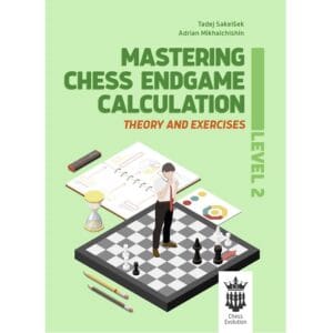 sakelsek/mikhalchishin mastering chess endgame calculation (theory and exercises) level 2