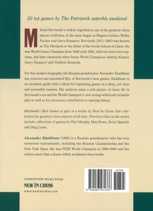 khalifman botvinnik's best games ( the sixth world chess champion)