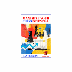 heisman maximize your chess potential !