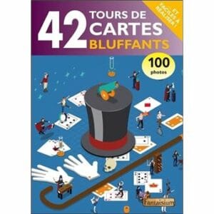 42 tours de cartes bluffants