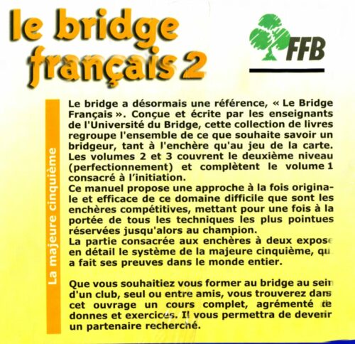 Université du Bridge - SEF Le  Bridge  Français 2 Edition 2013 - avec corrigés
