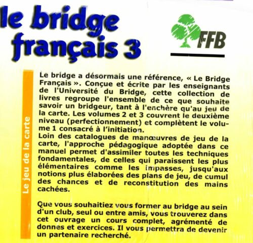Université du Bridge - SEF Le  Bridge  Français 3 Edition 2013 - avec corrigés