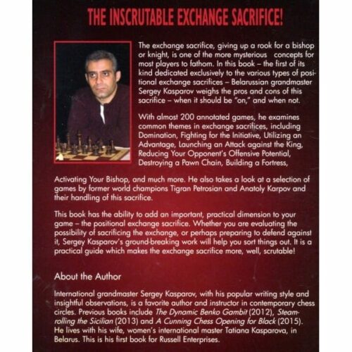 Kasparov - The Exchange Sacrifice