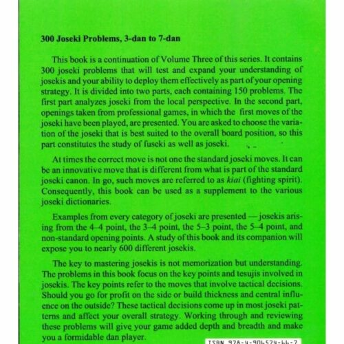 Graded go problems for Dan players volume 6 - 300 joseki problems 3 dan to 7 dan