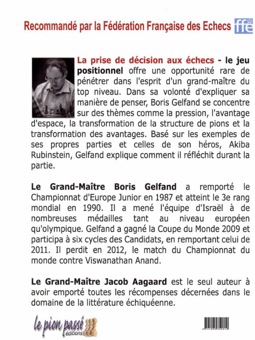 Gelfand - La prise de décision aux échecs - le jeu positionnel