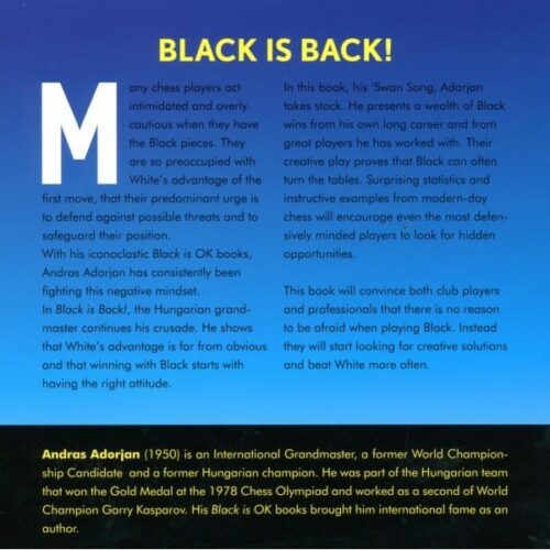 Adorjan - Black is Back!