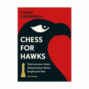 Lakdawala - Chess for Hawks
