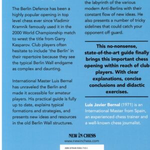 Bernal - The Berlin Defence Unraveled
