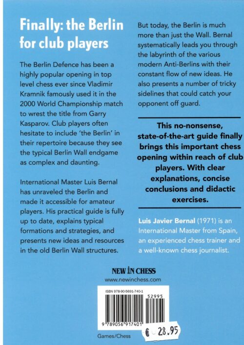 Bernal - The Berlin Defence Unraveled