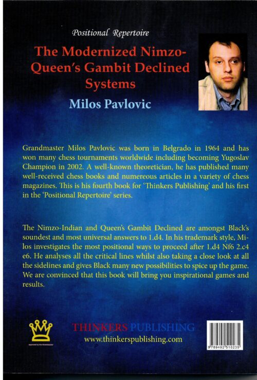 Pavlovic -  The Modernized Nimzo-Queen's Gambit Declined