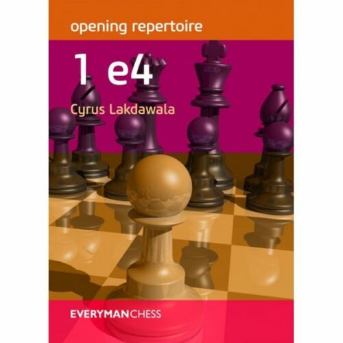 Lakdawala - 1 e4 Opening Repertoire